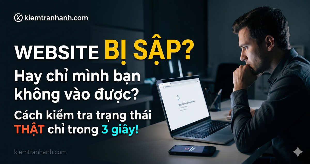 Cách kiểm tra website có đang hoạt động hay không nhanh nhất. Hướng dẫn cách kiểm tra website có đang hoạt động hay không bằng công cụ trực tuyến, lệnh ping, DNS và HTTP status code để xác định nguyên nhân website bị lỗi.