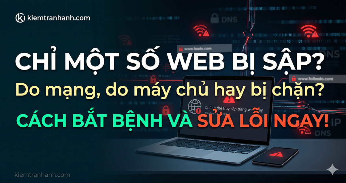 Không Truy Cập Được Một Số Website: Nguyên Nhân Và Cách Xử Lý. Tìm hiểu nguyên nhân không truy cập được một số website và cách khắc phục hiệu quả do lỗi DNS, trình duyệt, mạng Internet, VPN hoặc máy chủ.
