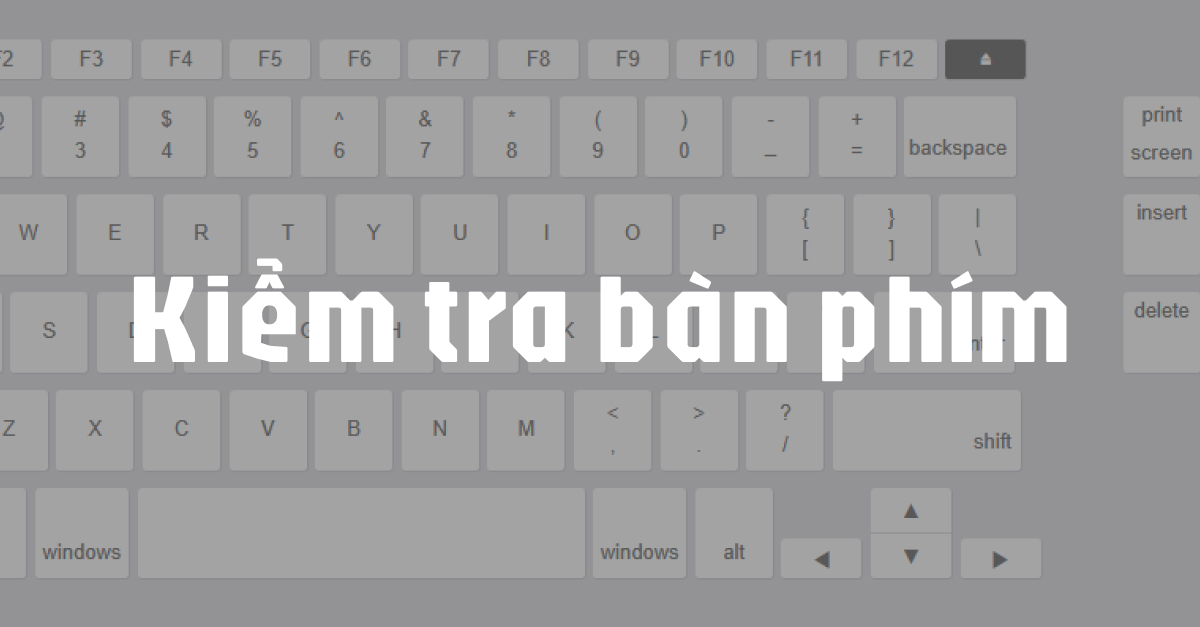 Kiểm tra bàn phím