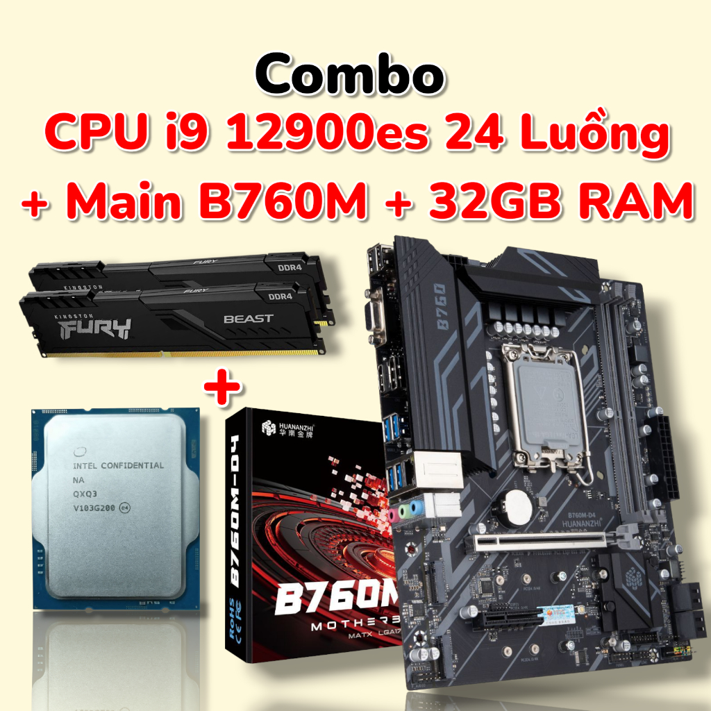 Combo CPU Intel Core i9 12900 ES1 QXQ3 + Main B760 + RAM 32GB Chính Hãng, Giá Rẻ