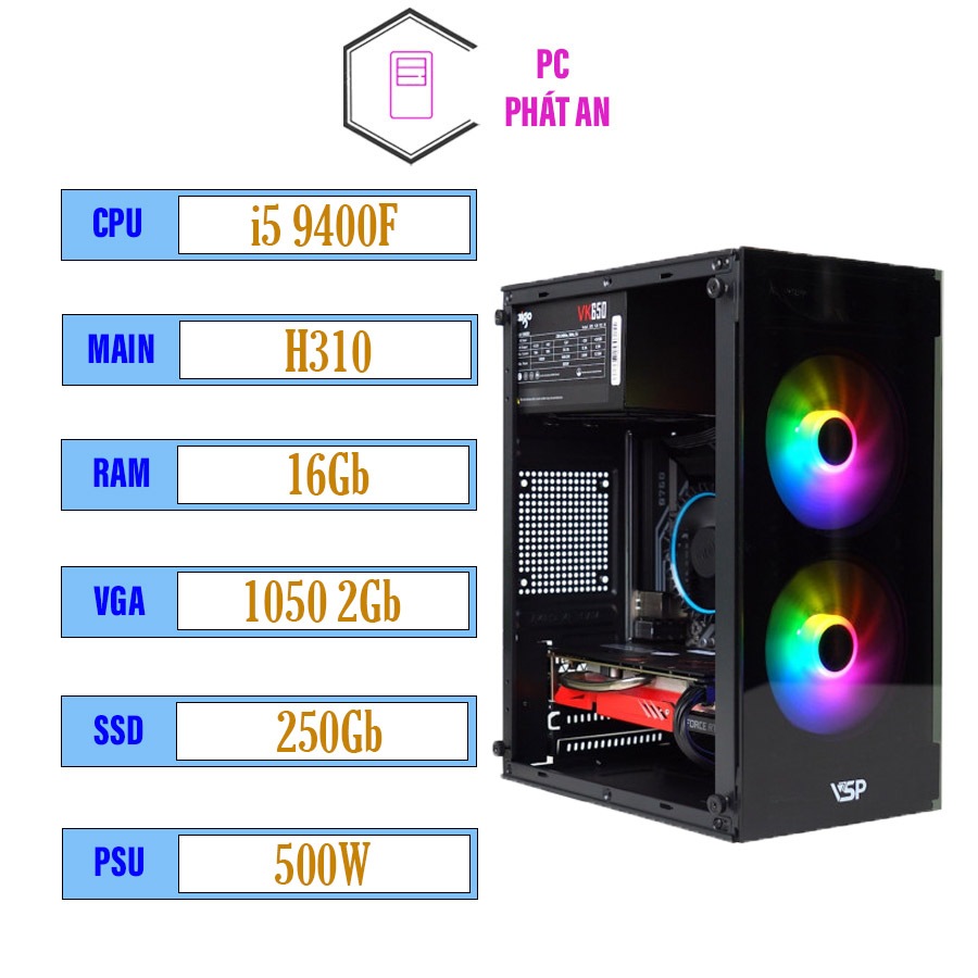 PC Gaming Core i5 9400F H310 RAM 32GB GTX 1060 6GB SSD 250GB Giá Rẻ